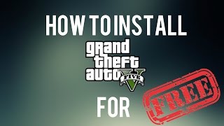 How to Install GTA 5 for FREE on PC Quick Tutorial Torrent Link Included [upl. by Kynthia]