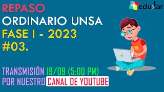 03 REPASO ORDINARIO UNSA 2023 FASE I [upl. by Nwahsirhc]