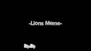 Alox Yhauryx  Lions Meme cr AloxYhauryx apoyoplissssssssssssss [upl. by Nairadas]