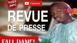 REVUE DE PRESSE THIES INFO DU 07 10 2024 [upl. by Adnilim]