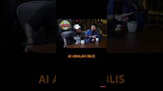 AI MENURUT COKI  AI ADALAH IBLIS⁉️ podcast shorts shortvideo [upl. by Dragde327]