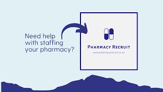 Pharmacy Recruitment in New Zealand [upl. by Rae]