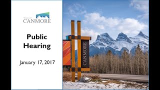 Canmore Public Hearing Bylaw 201632 Old Daycare Lands January 17 2017 [upl. by Aleak]