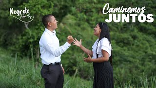 CAMINEMOS JUNTOS  NEGRETE FAMILY [upl. by Myra]