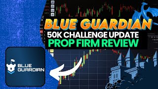 BLUE GUARDIAN Review  My 50K Challenge Account [upl. by Nylevol]