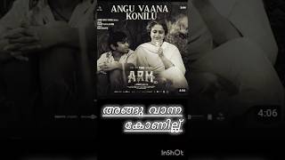 Angu vaana konilu song lyrics Arm [upl. by Gisser]