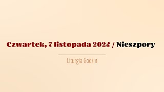 Nieszpory  7 listopada 2024 [upl. by Scheer]