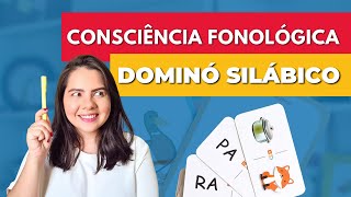 CONSCIÊNCIA FONOLÓGICA com Jogo Dominó Silábico [upl. by Nipha]