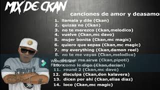 MIX DE CKAN canciones de amor y desamor [upl. by Clem]