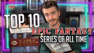 Top 10 Epic Fantasy Series of All Time You NEED to Read [upl. by Letram741]