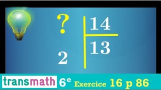 Division euclidienne • Calculer le dividende sachant que le quotient est 13 et reste 2 • Sixième [upl. by Dedric419]