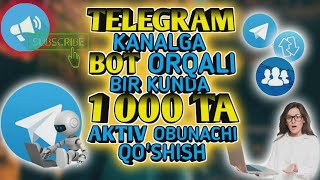 Telegram bot orqali kanal guruhga aktiv ozbek odam kopaytirish  telegramda ozbek obunachi qoshish [upl. by Guyon818]