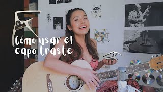 Aprende Todo Sobre el uso del Capodastro [upl. by Dodie]