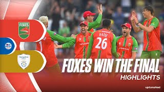 HIGHLIGHTS  LEICESTERSHIRE WIN ONE DAY CUP FINAL 🏆 [upl. by Jilly]