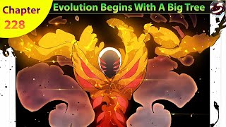 Evolution Begins With A Big Tree Chapter 228 [upl. by Gile364]