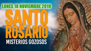 Santo Rosario de Hoy Lunes 18 de Noviembre de 2019MISTERIOS GOZOSOS [upl. by Grosberg]