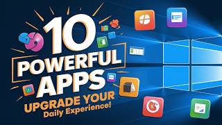 10 Powerful Windows Apps You Never Knew You Needed for Daily Productivity [upl. by Jenkel866]