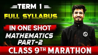 Complete CBSE Maths  9th  Term  1 in One Shot Part2  Marathon Series [upl. by Rombert]