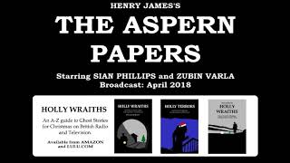 The Aspern Papers 2018 by Henry James starring Sian Philips and Zubin Varla [upl. by Adyahs]