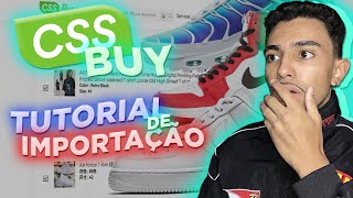 COMO FAZER COMPRAS PELO CSSBUY TUTORIAL DE IMPORTAÇÃO [upl. by Fujio]