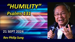 “HUMILITY” Psalms 131 21092024 [upl. by Mears]