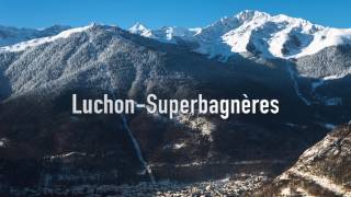 La station de ski de LuchonSuperbagnères balcon naturel des Pyrénées [upl. by Avid]