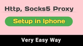 how to setup proxy in iphone  How to use socks5 on iphone  Socks5 http ip setup [upl. by Ardnasirhc]