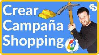 ✅CREAR una CAMPAÑA de Google SHOPPING🛒 【Tutorial Paso a Paso 2024】 Google Ads [upl. by Shepperd]