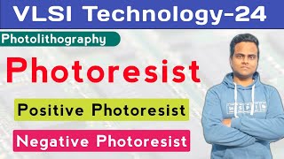 Photoresist  Types of Photoresist  Positive amp Negative Photoresist  Photolithography [upl. by Aseiram880]