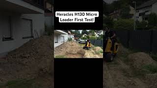 Heracles H130 micro Loader First Test [upl. by Milka]