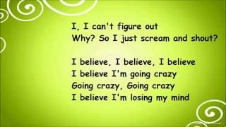 Dizzee Rascal  Goin Crazy Ft Robbie Williams lyrics [upl. by Earlie]