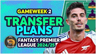 FPL GAMEWEEK 2 TRANSFER PLANS  NKUNKU OUT HAVERTZ IN  Fantasy Premier League Tips 202425 [upl. by Rilda229]