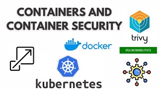 Containers and Container Security with Docker and Trivy appsec containerization trivy aquat [upl. by Tillo]