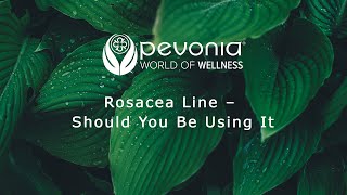 Pevonia Rosacea Line  Should You Be Using It [upl. by Beitch]