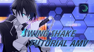 Swing Shake AMV Tutorial  Alight motion [upl. by Duky881]