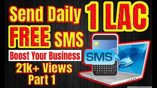 Free SMS Marketing  2022  Part 1  how to send free bulk SMS  1 Lac Free SMS Daily  UrduHindi [upl. by Dasteel]