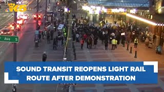 Sound Transit reopens Seattle light rail route after demonstration [upl. by Ardyth]