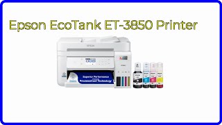 REVIEW 2024 Epson EcoTank ET3850 Printer ESSENTIAL details [upl. by Maddi266]