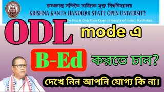 BEd in ODL mode ODL mode BEd CourseKKHSOU BEd in ODL [upl. by Ajax118]