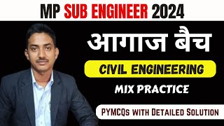 Mp Sub Engineer Vacancy  2024  Civil Engineering Mix Practice  PYMCQs with detailed solution [upl. by Ahsha]