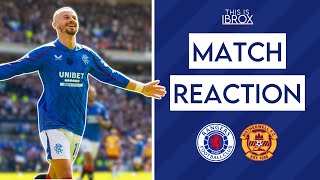 Rangers 21 Motherwell  Match Reaction [upl. by Yonah]