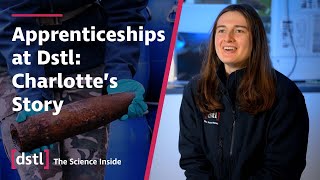 Apprenticeships at Dstl Charlottes Story  Ordnance Munitions Explosives Apprenticeships at Dstl [upl. by Yancey]