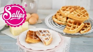 Waffeln mit Buttermilch  Sallys Basics  Grundrezept  Sallys Welt [upl. by Udale]