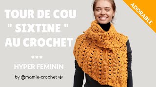 Comment faire UN TOUR DE COU queue de dragon SIXTINE au crochet tuto mamiecrochet [upl. by Kasevich]