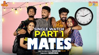 Mates  Malayalam Web Series  Full Episode Part 01  Ft Unnilalu  Abhirami  Colloquial Space [upl. by Isidora]