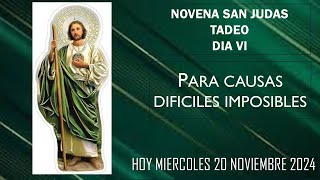 SAN JUDAS TADEO NOVENA DIA 6 HOY MIERCOLES 20112024  4 17 AM [upl. by Ethyl]