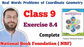 Class 9 exercise 84 NBF Maths Ex 84 national book foundation Coordinate Geometry Words Problems [upl. by Chem]