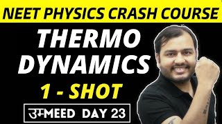 THERMODYNAMICS IN ONE SHOT  All Theory Tricks amp PYQs Covered NEET Physics Crash Course [upl. by Yeldud]