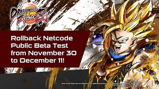 DRAGON BALL FighterZ Steam Rollback Beta Test Announcement [upl. by Reel]