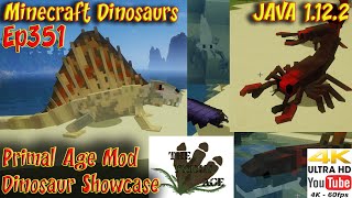 Primal Age Mod Showcase Pt1 Minecraft JAVA 1122 4K 60FPS Minecraft Dinosaurs Ep351 [upl. by Arvell]